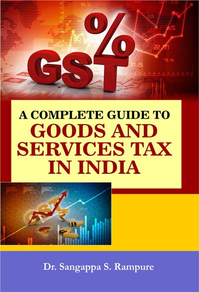 A-Complete-Guide-to-Goods-and-Service-Tax-in-India--demy-345-pages