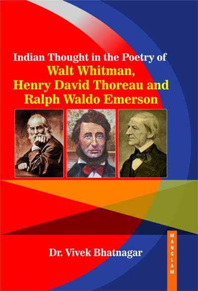 INDIAN-THOUGHT-IN-THE-POETRY-OF-WALT-WHITMAN-,-HENRY-DAVID-THOREAU-AND-RALPH-WALDO-EMERSON--demy-size---190pp