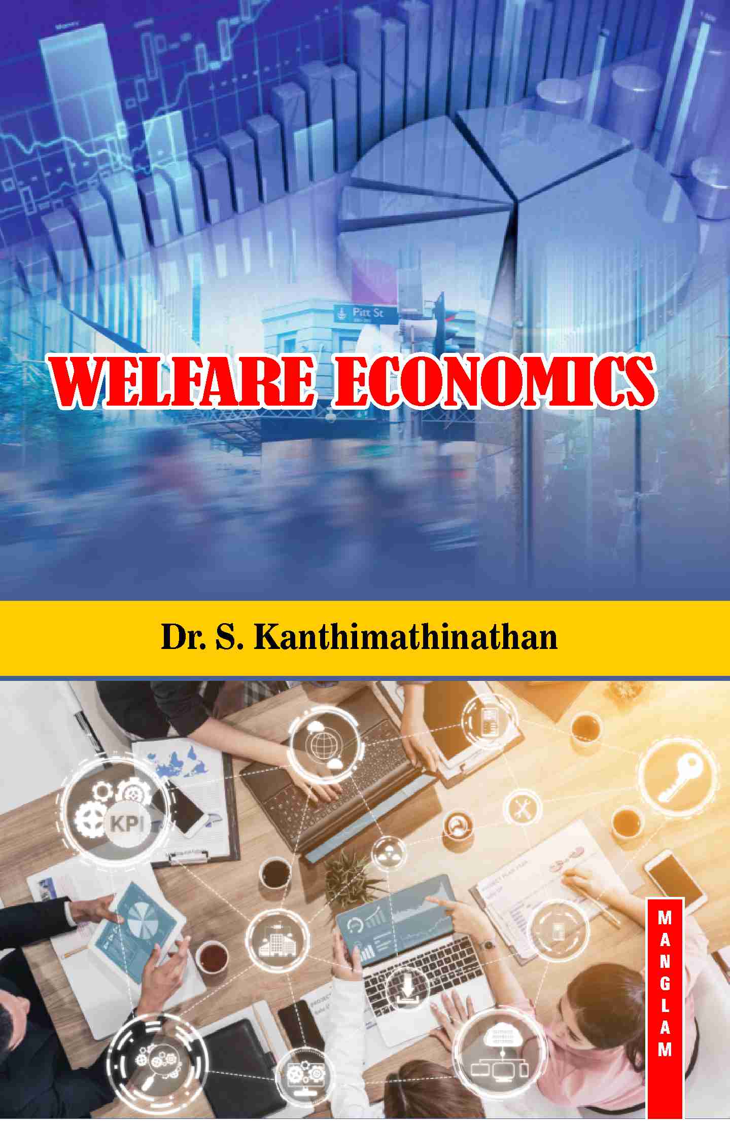 WELFARE ECONOMICS- demy size - 417 Pages