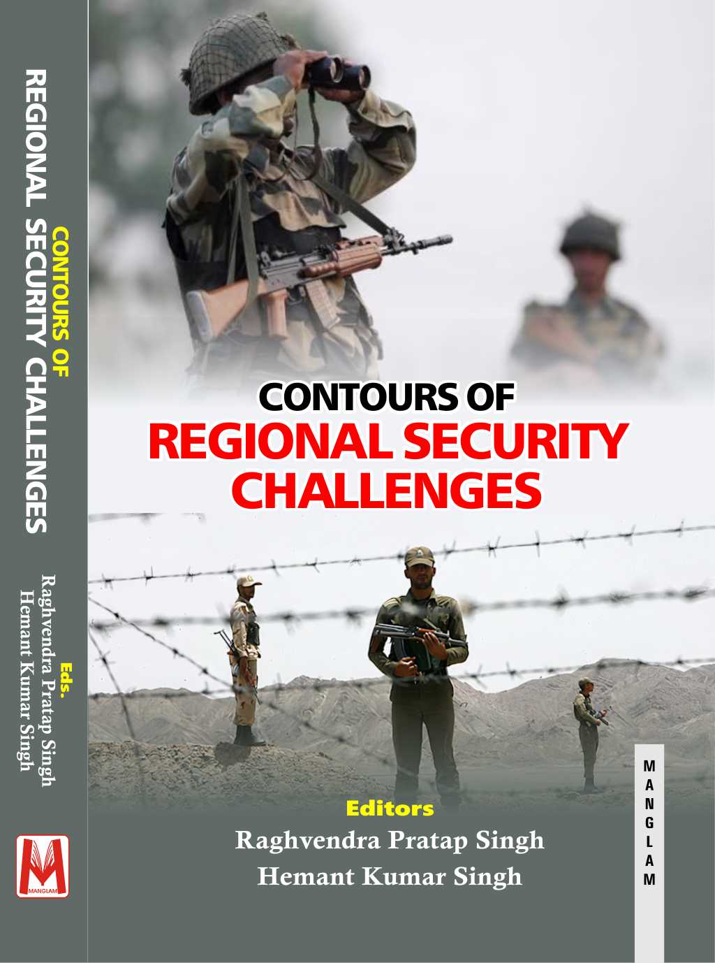 Contours of Regional Security Challenges - demy size 277pp